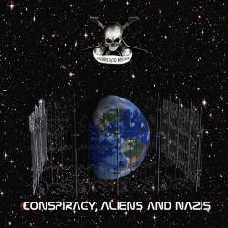 Skull And Bones (BRA) : Conspiracy, Aliens and Nazis